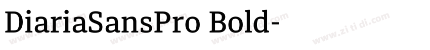 DiariaSansPro Bold字体转换